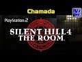 Chamada - Silent Hill 4: The Room (PS2)