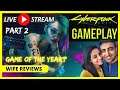CYBERPUNK 2077 GAMEPLAY Part 2 | Indian Live Stream