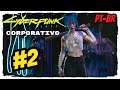 CYBERPUNK 2077 - Gameplay, Parte #2 CORPORATIVO | Dublado e Legendado em Português - XBOX SERIES S