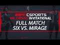 ESPN Esports VALORANT Invitational - Team Six vs. Team Mirage | ESPN Esports