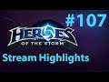 Heroes of the Storm Highlights - Part 107