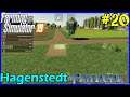 Let's Play FS19, Hagenstedt #20: Building A New Road!