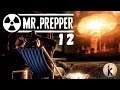 Mr. Prepper  ► Эпизод 12