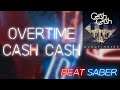 Overtime | Gameplay | Beat Saber Custom Songs