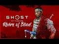 RIVERS OF BLOOD : Let the Mongols Die like Dogs. Ghost of Tsushima.