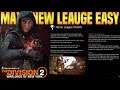 The Division 2 | NEW League Maxed EASY! Home League Guide