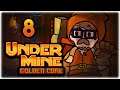 THE HYPERSTONE FIRST ITEM DREAM!! | Let's Play UnderMine | Part 8 | Golden Core Update