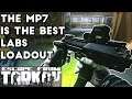 The MP7 is the Best Labs Loadout - Escape From Tarkov