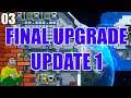 We're Space Traders Now! We Gots A Trading hub And Everything. - Final Upgrade Update 1 Gameplay