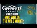 Who Wields The Wild Wind Genshin Impact Quest
