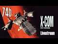 X-COM: UFO Defense (Superhuman/Stream) Part 74b (Missing Footage Upload)