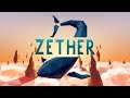 Zether (Steam VR) - Valve Index & HTC Vive - Trailer