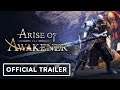 Arise of Awakener Official Trailer 2022 4K ULTRA HD