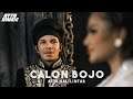 CALON BOJO - ATTA HALILINTAR (Official Music Video)