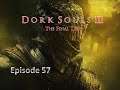 Dork Souls 3: Episode 57 - Going Back For Scraps