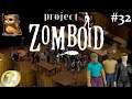 Ep32: Pour une poignée de plâtre (Project Zomboid fr Build 41)