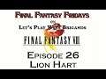 Let's Play Final Fantasy 8 (Episode 26 - Lion Hart)