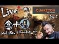 ☢️ [PL] QuakeCon at home - Pokaz C.A.M.P. | Pokaz gotowania @WodziRey @Dworkop_elo