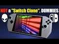 This is NOT a PC Gaming “Nintendo Switch Clone”, DUMMIES!