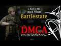 About that time Battlestate games DMCA bombed a content creator...