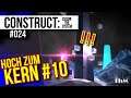 Construct: Escape The System #024 — Steiniger Weg zu KERN #10 [Let's Play]