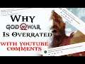 Discussing Why God of War Is Overrated with YouTube Comments