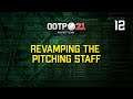 Episode 12: Revamping the Pitching Staff | The $10 Perfect Team | Out of the Park Baseball 21