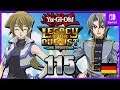 GX 2.0 | #115 | Yu-Gi-Oh! Legacy of the Duelist: Link Evolution