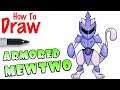 How to Draw the Armored Mewtwo