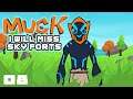 I Will Miss Sky Forts - Let's Play Muck - PC Gameplay Part 8