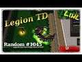 Legion TD Random #1045 | Self-Esteem