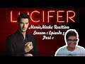 Lucifer S1E3 Reaction Part 1! | SMH LUCI GOT YOU IN TROUBLE! HE'S GOTTA FIX IT!