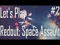 Redout Space Assault - I Need to Do Better - Let's Play 2/5