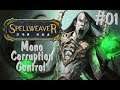 Spellweaver Ranked #57 Mono Corruption Control part 1 (English / Facecam)