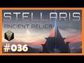 Stellaris: Ancient Relics Story Pack + Wolfe 2.3 👽 Iribot Architects - 036 👽 [Deutsch][HD]