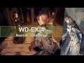 [Arknights] WD-EX-4 (Normal/Challenge) ft. R6 operators