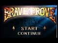 Brave Prove (PS1) - English Translation Complete!