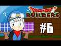 Dragon Quest Builders | Part 6: Garden Varity