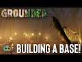 Grounded - Let's Build a Base...That'll Really Be an Outpost (Lets Play Part 3)