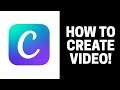 How to Create Your Own First Video in Canva
