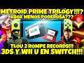 LAS NEWS DE HOY!!!: 3DS Y WII U EN SWITCH!!! METROID PRIME TRILOGY AL FIN!!!? XBOX ONE SERIES S!!!