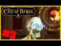 Let's Play City of Brass - Part 3