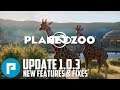 ๐ Planet Zoo | Update 1.0.3 | New Game Features, Improvements & Fixes | Deep Dive