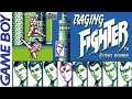 Raging Fighter Game Boy - C&M Playthrough