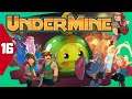 UnderMine | Othermine Run | Episode 16 | Twitch Highlight