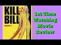 1st Time Watching Kill Bill Volume 1 (2003)- Movie Review!