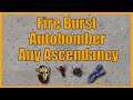 5 Methods To Enable Fire Burst Herald Of Thunder Autobomber On Any Character! (Path of Exile)