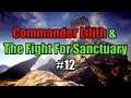 Borderlands 2: Commander Lilith & The Fight For Sanctuary - #12