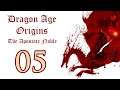 Dragon Age Origins: The Apostate Noble Part 5