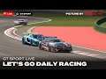 GT Sport Live: Let's go Daily Racing